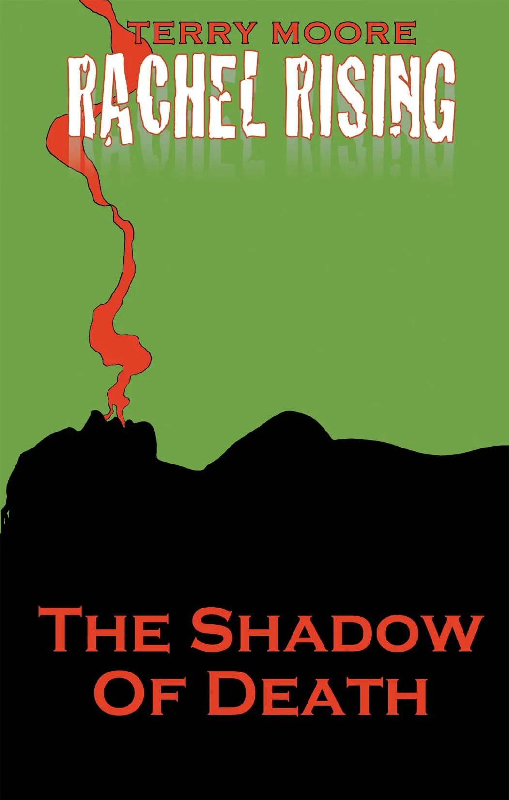Rachel Rising Volume 1 The Shadow Of Death